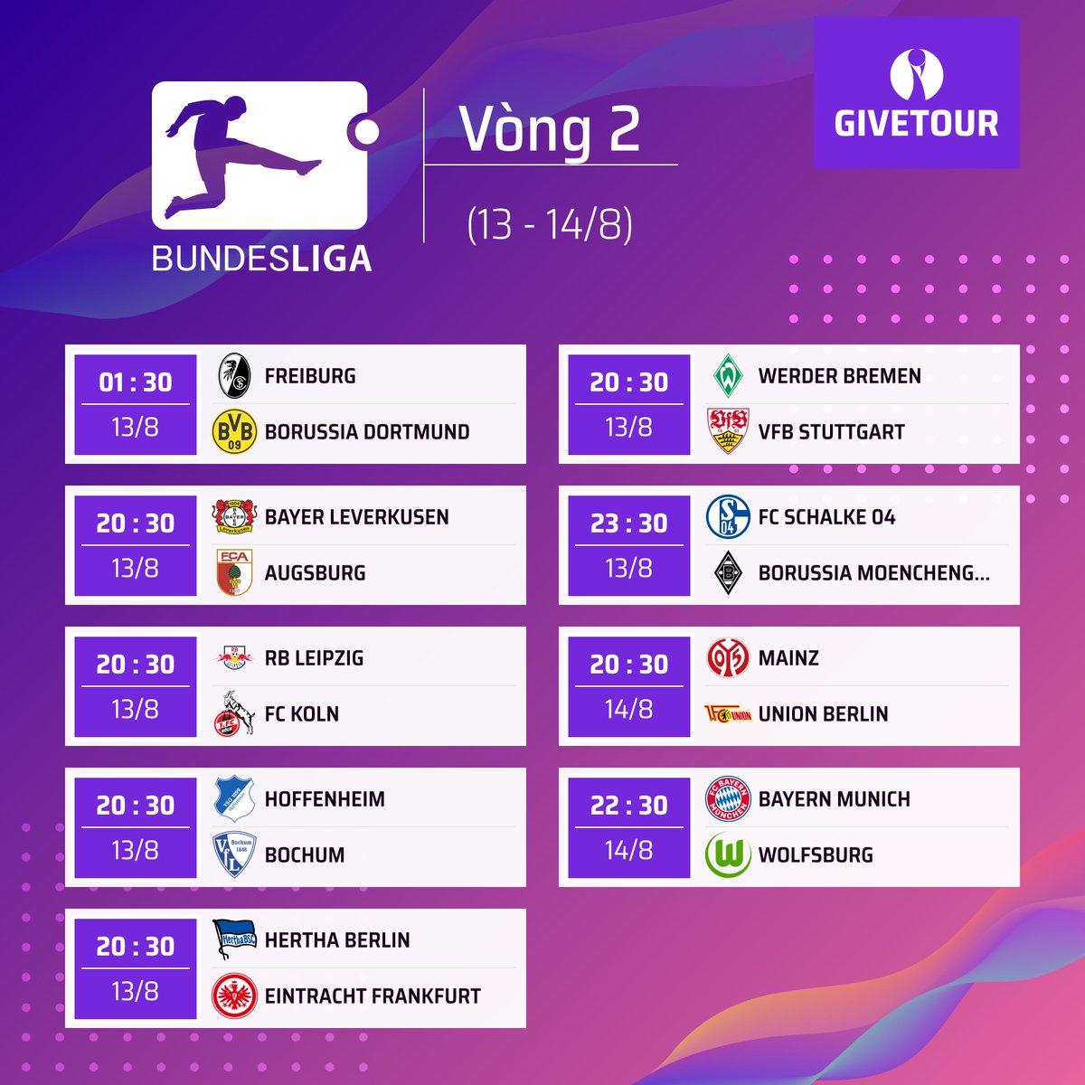 GiveTourDotCom's tweet photo. Fixtures  13/8 - 15/8
#PremierLeague - https://t.co/zfzMDtm2lj
#LaLiga - https://t.co/9TWYNsqdL4
#Ligue1 - https://t.co/nzZhDfo3Ii
#Bundesliga - https://t.co/Jv7q5ZZQym
#SerieA - https://t.co/L4gcKwLcZC
#GiveTour #Tournamentbracket #ứngdụngquảnlýgiảiđấu https://t.co/oAqJOJdUgY