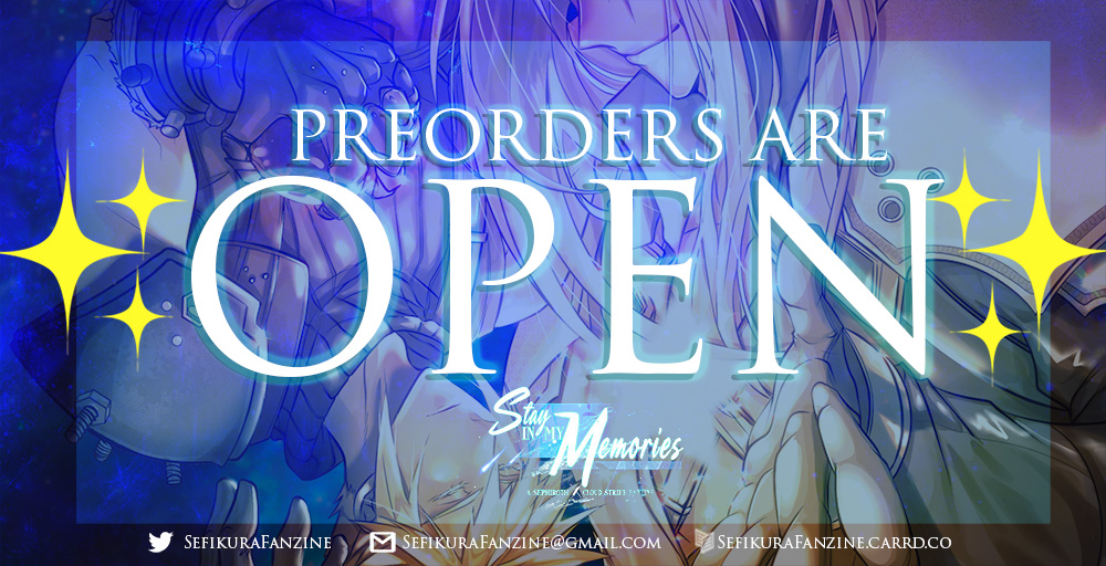 ✨ANNOUNCEMENT✨

🌟Preorders are officially open!🌟

🎨 20 Page Artists 
📝 8 Fanfictions Writers
🛍️ 7 Merch Artists 

Celebrate 25 years of Sefikura with Stay in my Memories: A Sephiroth x Cloud Strife SFW Fanzine!

Store: sefikurafanzine.bigcartel.com 

#HappyBirthdayCloud 🎂