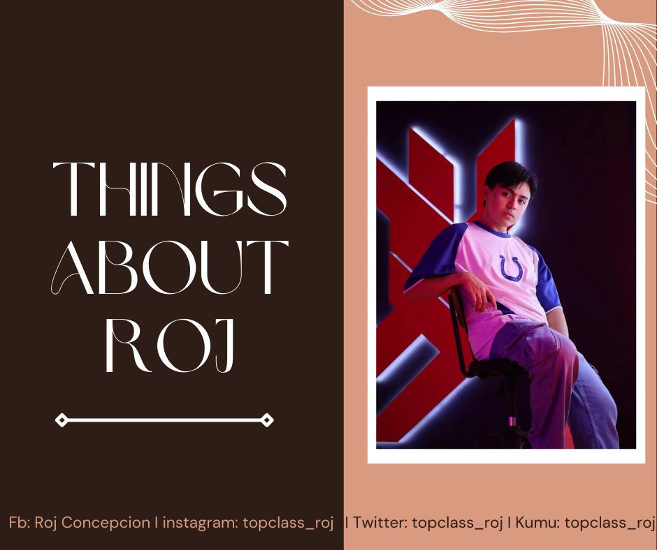OfficialRojowa's tweet photo. Hi Everyone! Here are some interesting facts about our main @topclass_roj. Let us continue supporting him until he reach the top. ๐ค๐
#Topclass_Roj #RojToFinals #KumuTopClass https://t.co/qqj49E4XN0