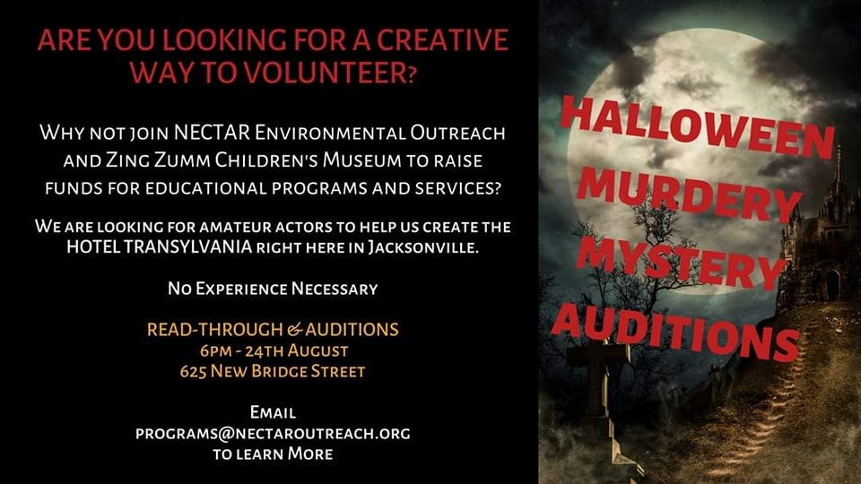 NECTAR &amp; Zing Zumm are partnering this Halloween to bring a Murder Mystery Fundraiser to Jacksonville. We are looking for local community members to join 
the cast and bring the Hotel Transylvania to life. 
Email programs@nectaroutreach.org to learn more