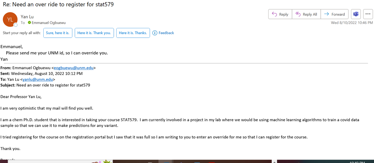 EmmaOgbuewu's tweet photo. I emailed this professor at around 10:12pm and she replied at around 10:46pm.  That's how you would know professors that are kind!.😜😝😛😎.
#phd #phdlife #phdchat #phdjourney 
@PhDVoice @MachineLearnApp 
#MachineLearning @UNM https://t.co/tNt9UmRVhU