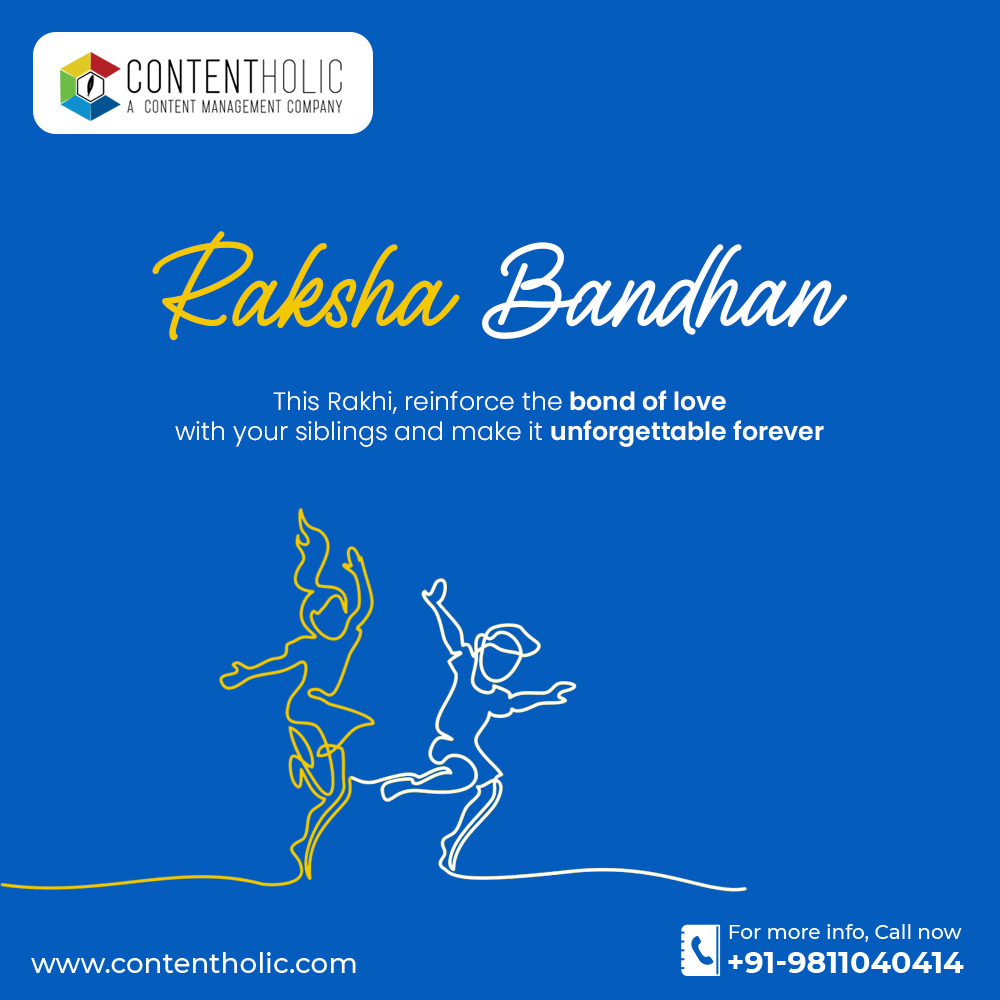 ContentHolic's tweet photo. This Rakhi, reinforce the bond of love with you siblings and make it unforgettable forever.

Happy Raksha Bandhan 2022

#Contentholic #RakshaBandhan #RakshaBandhan2022 #BrotherSisterLove https://t.co/8zwgAgr13C