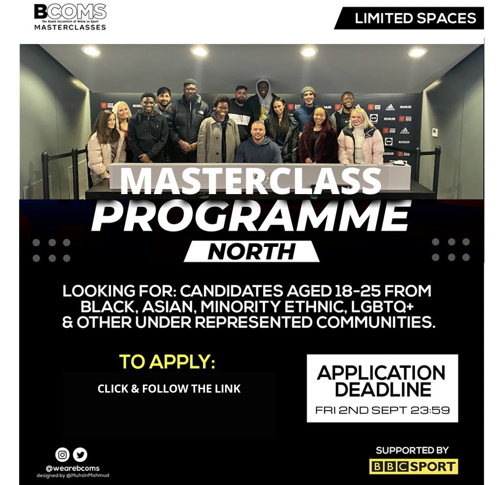 wearebcoms's tweet photo. 🚨 NEWS: The BCOMS North masterclass is back, with @bbcsport! 

💫 If you want to work in the sports media industry this is your chance!

🖊 Gain experience and network with the best industry experts! 

⏳Application Deadline: September 2nd 23:59

To apply click the link below👇 https://t.co/lYvaQ67U8F