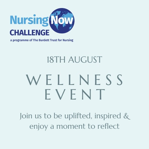 Register your place for the Nursing Now Challenge Wellness Event on 18th August 2022, 8am - 6pm (BST). Spaces are limited so book as soon as possible to secure a place! 👉 buff.ly/3A7ZEzL @NursingNow2020 #Nursing #NurseTwitter