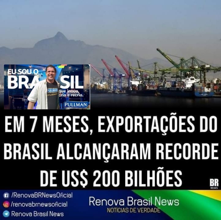 Você Sabia ? De olho nas ações do Governo Federal 👀 As Exportações Brasileiras cresceram durante o Governo Bolsonaro e em 7 meses chegaram ao recorde de US$ 200 Bilhões em Exportação ? Governo Federal ! Trabalhando por um Brasil Gigante !