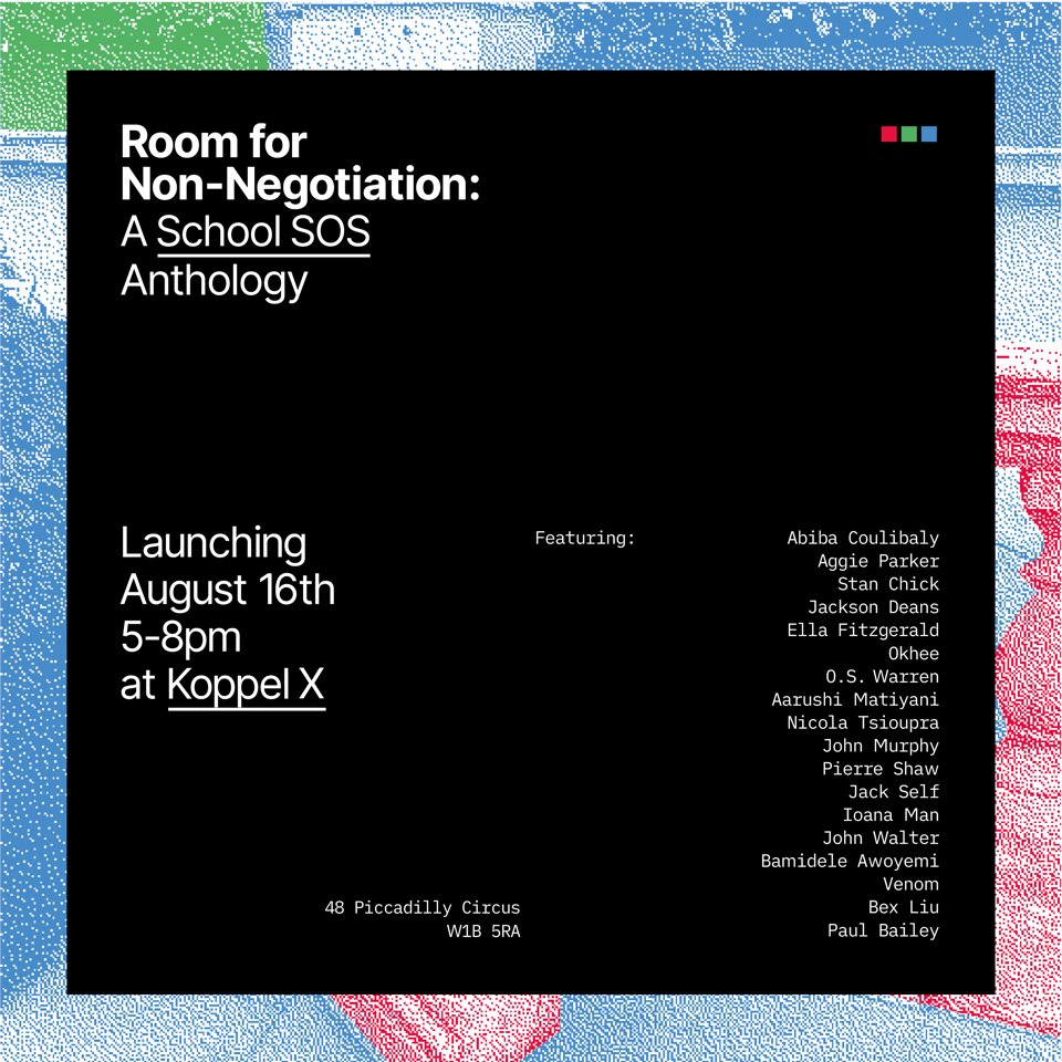 KoppelProject's tweet photo. Join us on Tuesday August 16th from 5-8pm at KOPPEL X for the launch of Room for Non-Negotiation: A School SOS Anthology. 

https://t.co/G0r4xePqXg https://t.co/hsvE1kkjm4