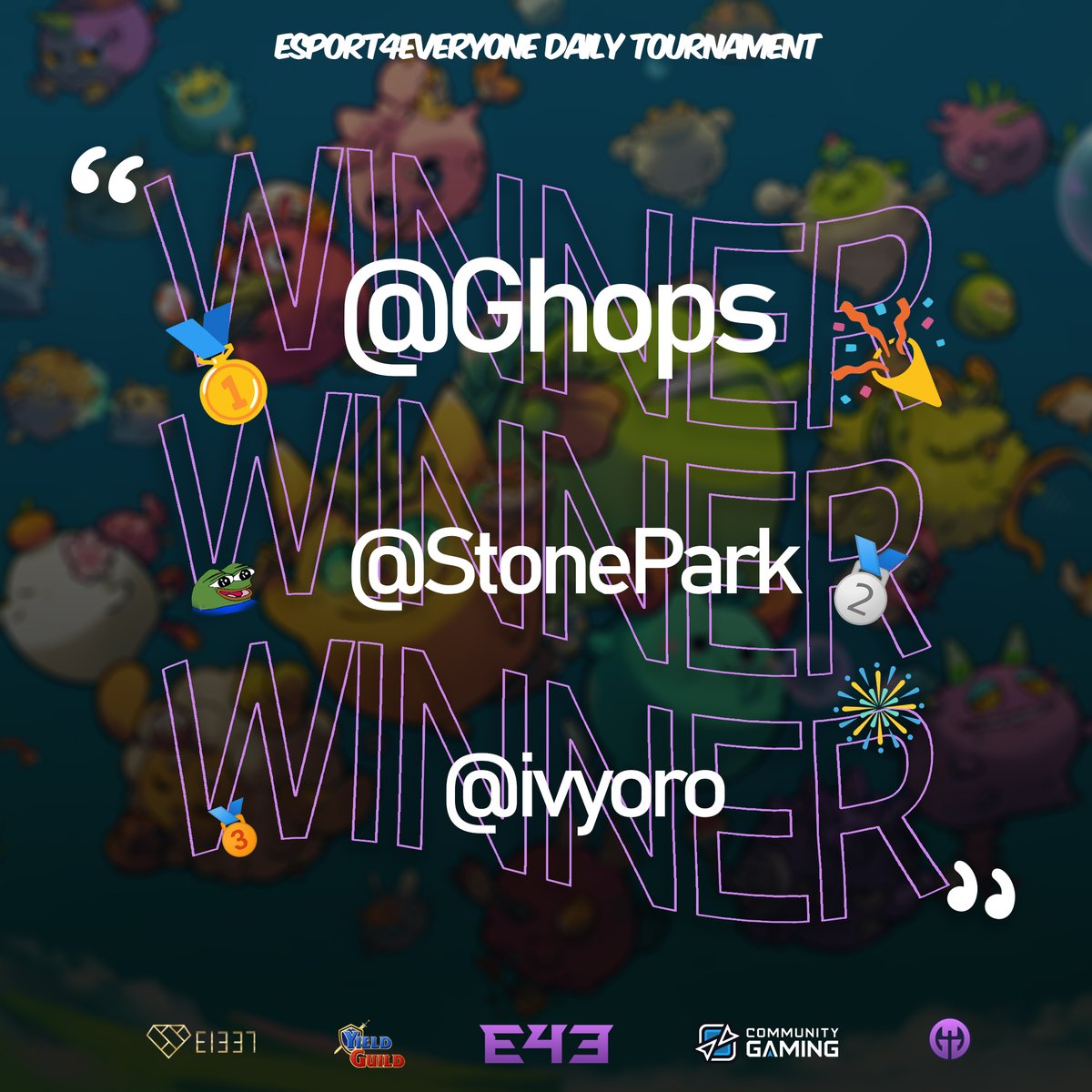 e4e_gg's tweet photo. Give it up for today’s #AxieOrigin Morning Winners!

🥇@Ghops - won 0.75 x AXS - 20 QP
🥈@StonePark23 - won 0.5 x AXS - 12 QP
🥉@Ivyoro- won 0.4 x AXS - 10 QP

#AxieInfinity #AxieOrigin #AxieV3 #GameFi 
#eSports #NFTGame #Web3 #Win2Earn https://t.co/oOe4p0RSgr