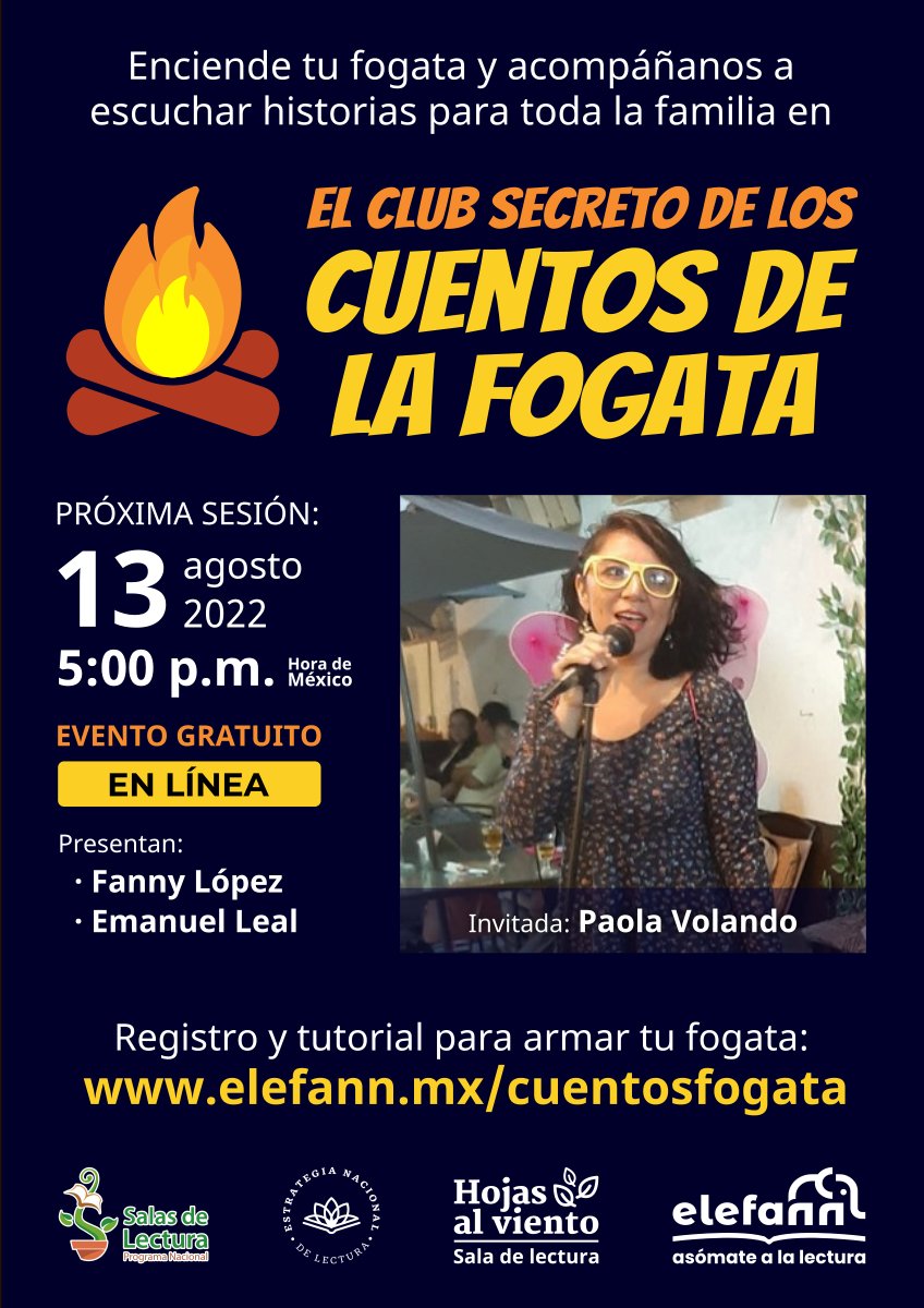 elefann_mx's tweet photo. 🔥 EL CLUB SECRETO DE LOS CUENTOS DE LA FOGATA 🔥

Próxima sesión:
· 13 de agosto de 2022
· 05:00 p.m. (hora de México).

EVENTO GRATUITO.
¡Para toda la familia!

Registro:
https://t.co/bWAqhNbb9L https://t.co/XvlgwfHtia