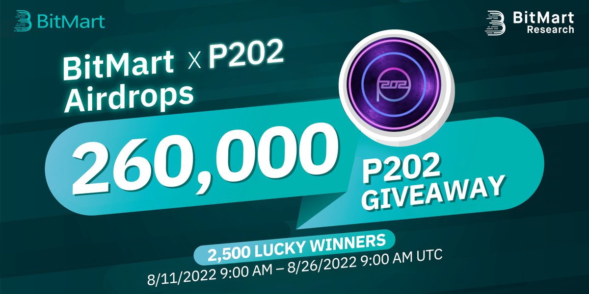 🌟BitMart X P202 Listing Airdrop!

1⃣Follow <a href="/BitMartResearch/">BitMart Research｜$BMX HODLer</a> &amp; <a href="/P202Global/">P202Crypto</a>
2⃣Join t.me/BitMartExchang… &amp; t.me/p202world
3⃣RT &amp; Tag 3 friends
4⃣Fill out:bit.ly/3Ad1uiI

🥳 260,000 #P202/2,500 winners
Register👉datasink.bitmart.site/t/j