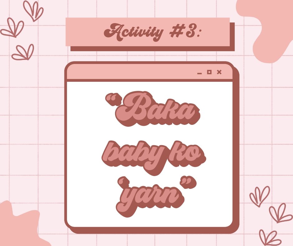 OBSACTIVITIES's tweet photo. ‍    ‍  ‍   

   ✧.* ——— OUR BELOVED SUMMER.
               ACTIVITY 3 — 8:00 PM
             “BAKA BABY KO ‘YARN!”
   ‍  ‍
 ‍ https://t.co/jHxHmSGWuD