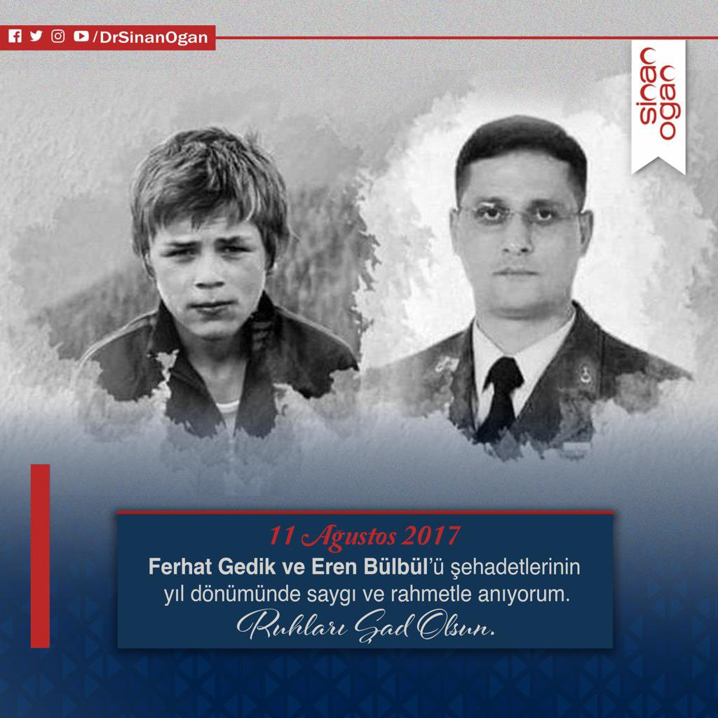 DrSinanOgan's tweet photo. 11 Ağustos 2017'de Trabzon Maçka'da hain terör örgütü PKK'nın saldırısında şehit olan Eren Bülbül'e ve onu korumaya çalışırken 41. yaş gününde vücuduna 41 kurşun isabet ederek şehit olan Astsubay Ferhat Gedik'e Allah'tan rahmet diliyorum. 
#iyikivarsınEren 🇹🇷🇹🇷 https://t.co/mw6TzpEZRz