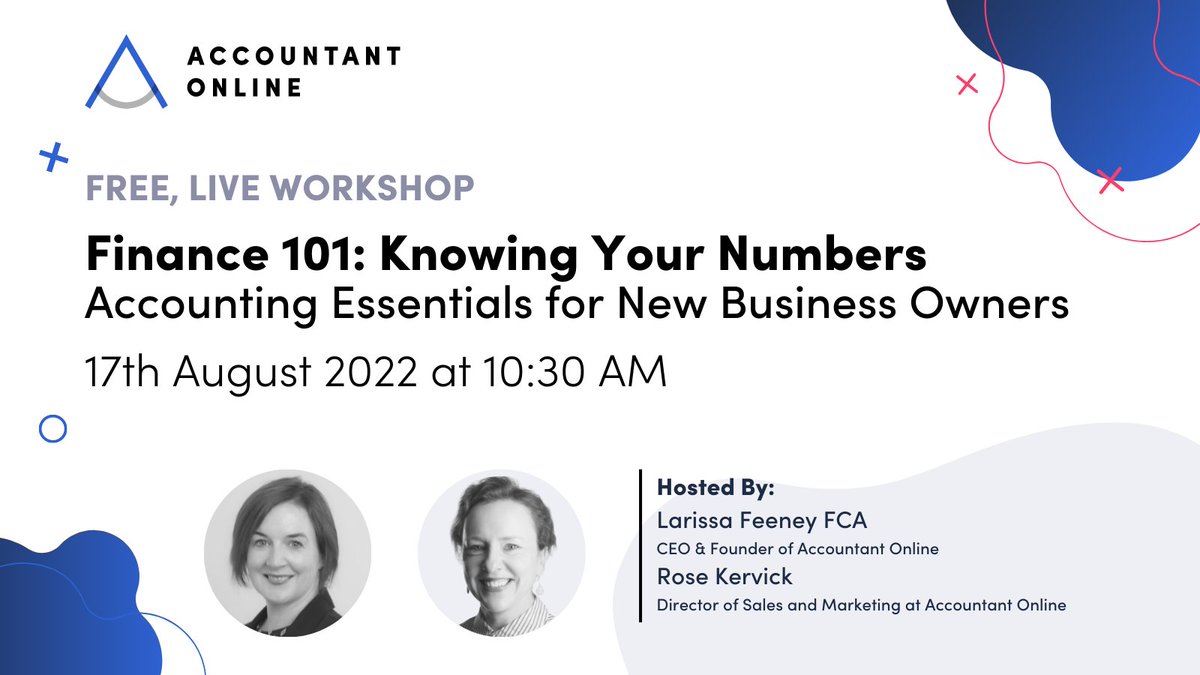 On 17th August at 10:30 AM, join @accountantonli9's CEO and Founder, @larissafeeney and, Accountant Online’s Director of Sales and Marketing, @roseker for a free Finances 101 Workshop on #accountingessentials for new business owners.

Register Now: hubs.la/Q01jNr2B0