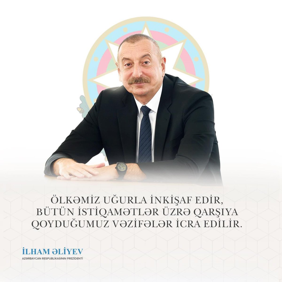 VuqarAliyevDGK's tweet photo. Prezident İlham Əliyev: “Ölkəmiz uğurla inkişaf edir, bütün istiqamətlər üzrə qarşıya qoyduğumuz vəzifələr icra edilir”. 🇦🇿 https://t.co/21EE9MDPef