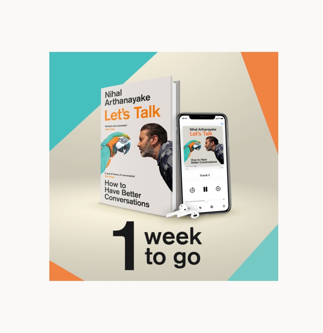 In one week my debut book about the art of conversation is published featuring conversations with @matthewsyed @ProfTanya @LizStokoe @policecommander @reallorraine @henryhitchings @Deeyah_Khan Johaan Hari and Rick Haythornthwaite