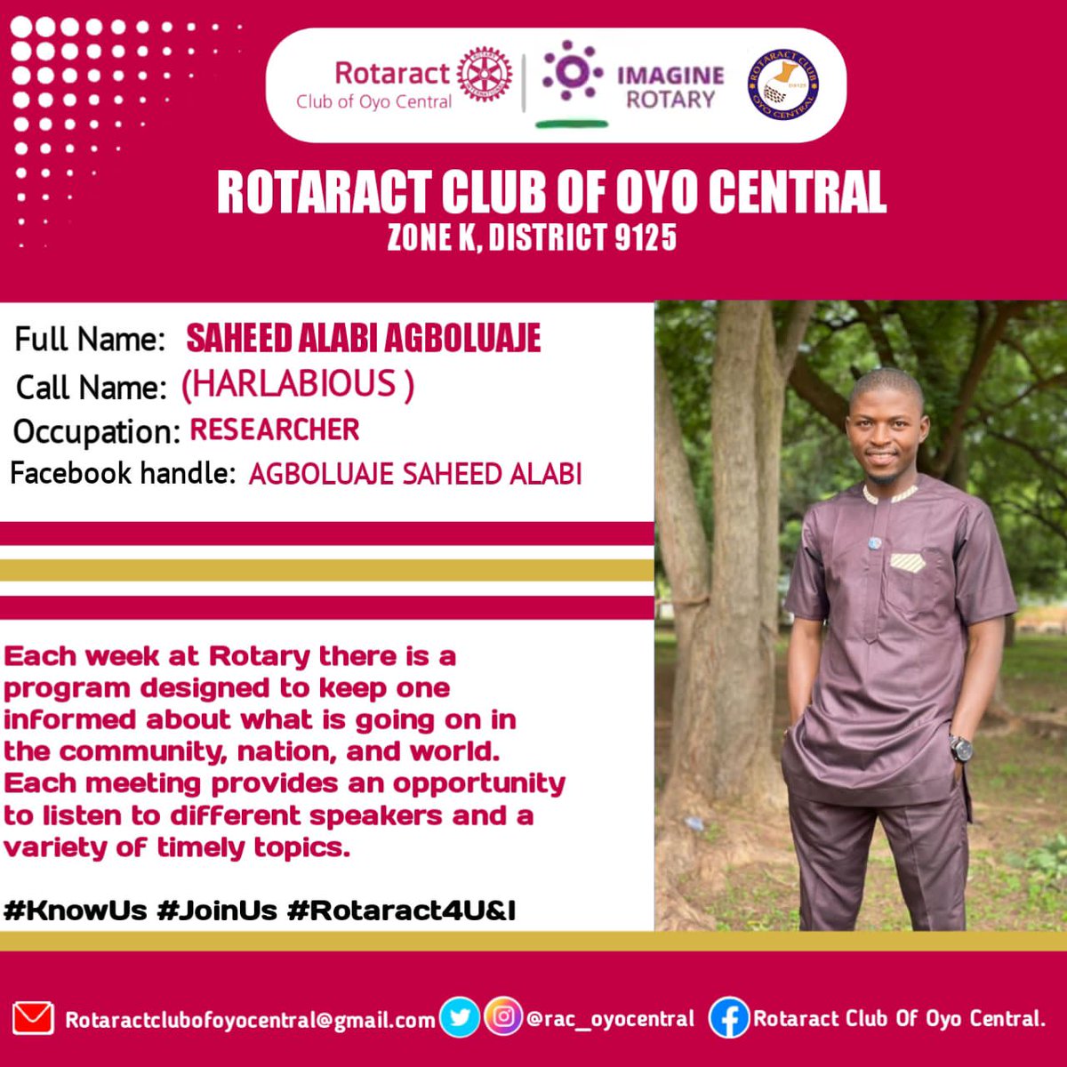 Rac_Oyocentral's tweet photo. Each week at Rotary there is a program designed to keep one informed about what is going on in the community, nation and world. Each meeting provides an opportunity to listen to different speakers and a variety of timely topics. 

Day 11

#KnowUs 
#JoinUs 
#Rotaract4U&amp;I https://t.co/YWFRoNBDlu
