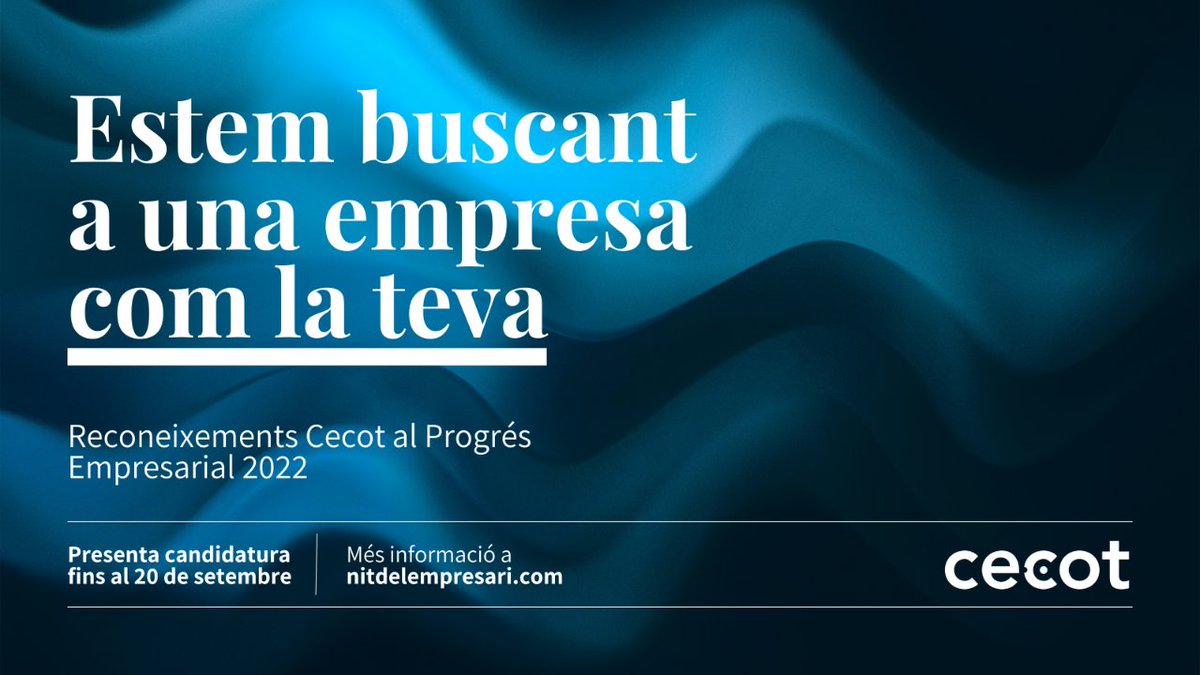 PatronalCecot's tweet photo. Estem buscant a una empresa com la teva! Presenta #candidatura als #ReconeixementsCecot al Progrés Empresarial i fes que la teva #empresa guanyi el reconeixement que es mereix! 

Consulta les bases i participa-hi!
https://t.co/dDzaKgQJmi https://t.co/Qg9mdbuRla