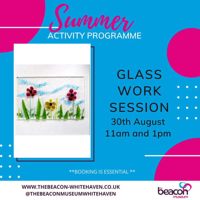 Due to popular demand, we have added an extra date for the glass work taster session with RD Glass. Two sessions that will take place on Tues 30th Aug at 11am and 1pm. This activity is included in our admission price. Booking is essential as there's limited places
