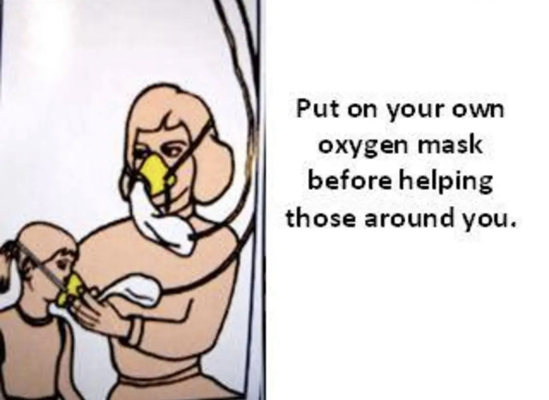 AnnaAbramowski's tweet photo. As #psychologists we often use this metaphor in therapy with our clients as a reminder that as human beings we are unable to be attuned to other people's needs if we neglect on own. Reminder-'always put your own oxygen mask before helping those around you'! https://t.co/daw0tBfqts