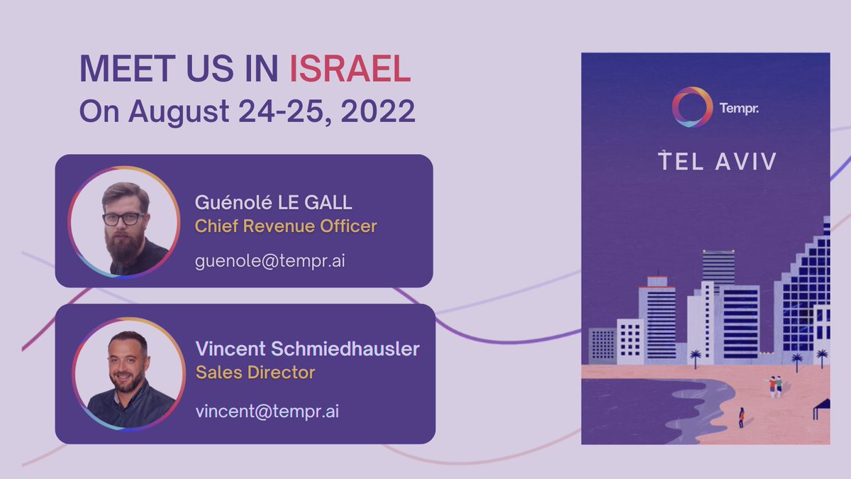 Tempr_ai's tweet photo. Hello everyone!

Guénolé Le Gall and Vincent Schmiedhausler will be in Tel-Aviv on September 19-21, 2022, and would love to show how you can increase your ROAS and simplify #useracquisition. Book a meeting here ➡️ https://t.co/kF6yYloQxa

#meetusinTelaviv #tempr #mobilemarketing https://t.co/3A9cog93MT