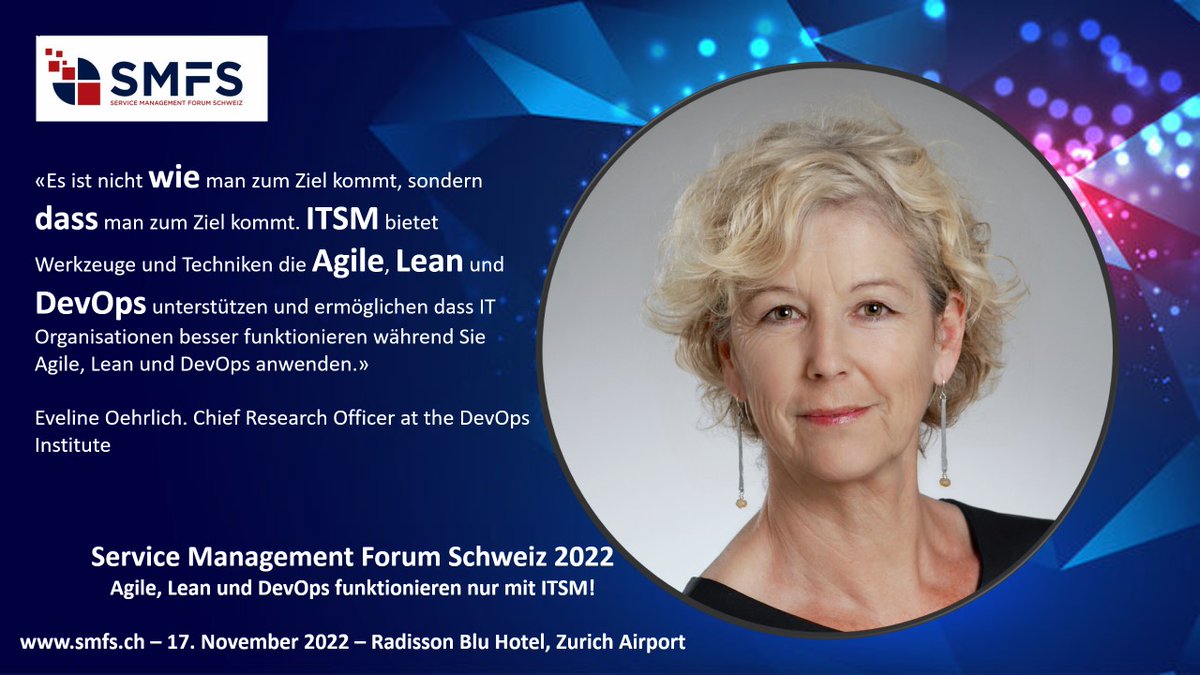 Highlight des SMFS vom 17. November 2022 - smfs.ch
Wir freuen uns riesig, dass wir <a href="/eoehrlich/">Eveline Oehrlich</a> Eveline Oehrlich, Chief Research Officer vom <a href="/DEVOPSINST/">DevOps Institute</a>  DevOps Institute  für unseren Event gewinnen konnten. 
#smfs2022 #servicemanagement #agileleadership #devops