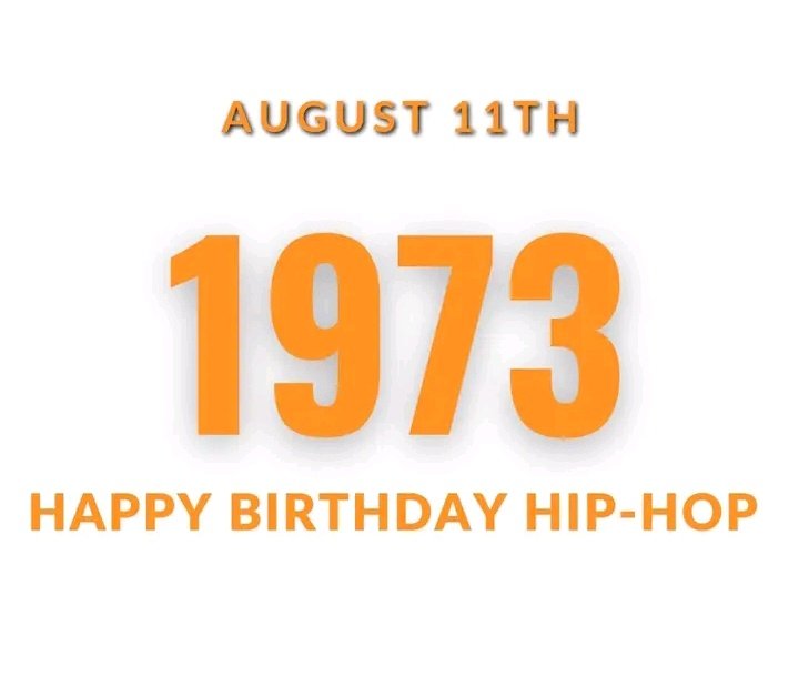 mousahinc's tweet photo. Hip-hop was born 49 years ago today. The birth of hip hop is believed to date back to Aug. 11, 1973. #hiphopnews https://t.co/yDbBpF5b57