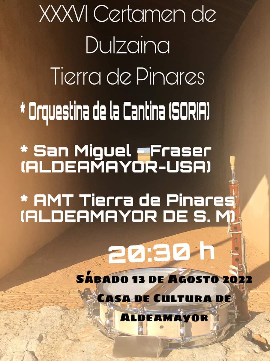 Sábado 13 de agosto a las 20.30h en la Casa de la cultura de Aldemayor de San Martín (Valladolid), XXXVI Certamen de Dulzaina Tierra de Pinares.
#dulzaina #folklore #musicatradicional