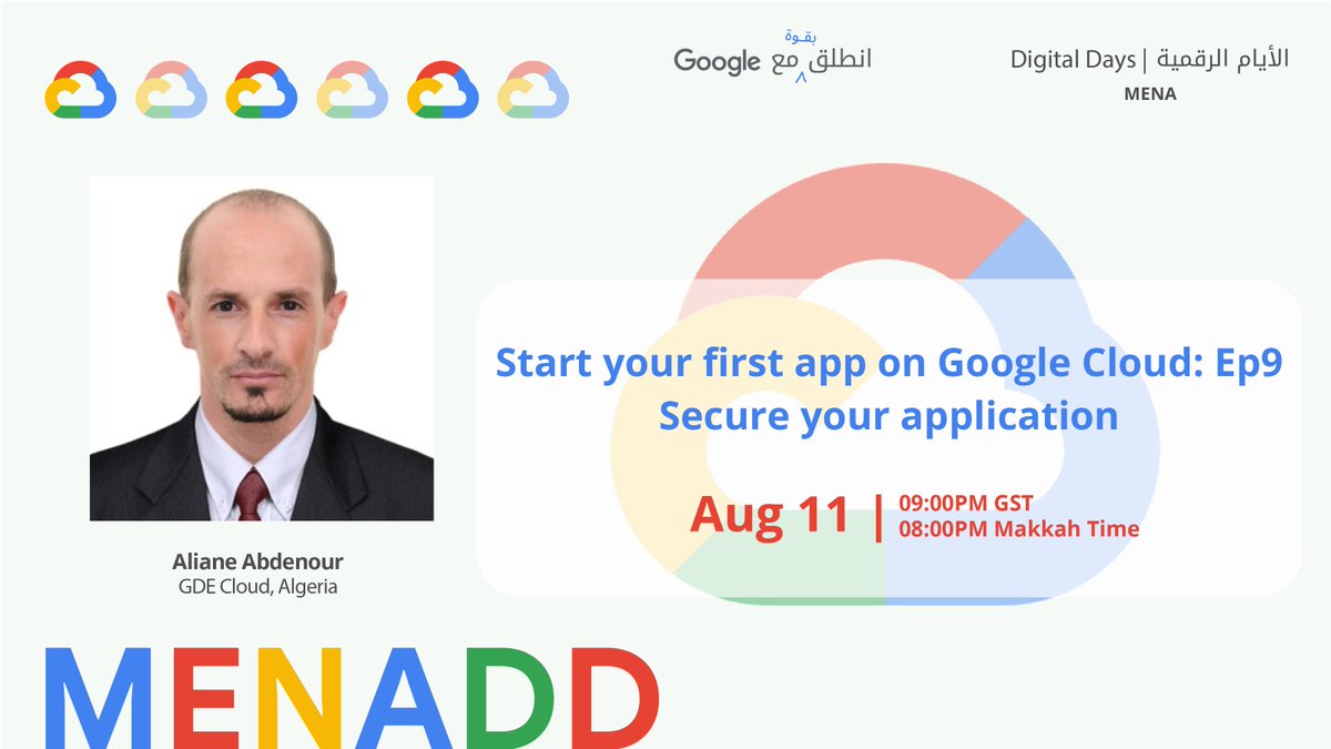 Join us in new episode  "Start your first app on Google Cloud: Ep9, Secure your application" with the expert 
<a href="/alabdelouahab/">ALIANE Abdelouahab</a>

at 9:00 PM Dubai time live:youtu.be/KyOfBFOD3nk
#MENADD
