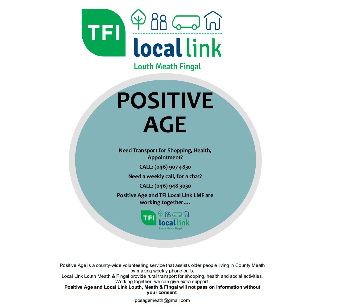 As we all get back to work and going out and about, please remember there are still lots of people that need support.

If you know of someone that needs some support, please pass on our Positive Age Poster. 
Positive Age offers support to persons on their own. 
CALL: 046 948 3030