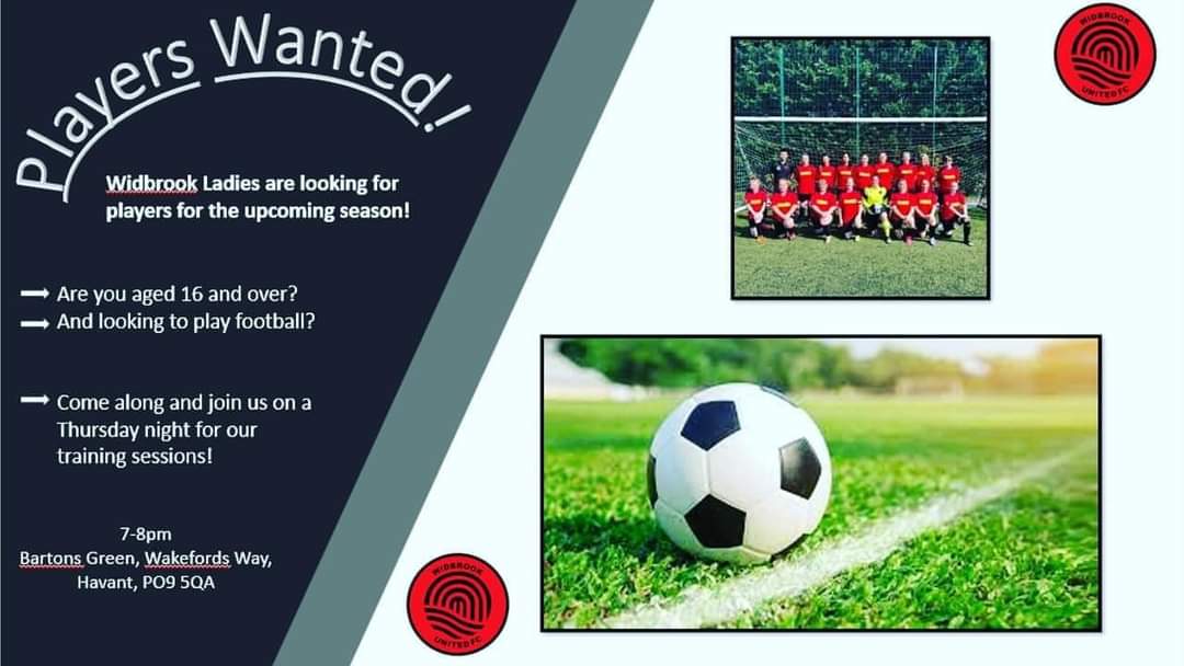 Want to get back into football?
Want to give football a go?

COME AND JOIN WIDBROOK LADIES!
We are currently looking for players aged 16 and over who has a passion for football to join our social, fun team! 

Training Thursday evenings 7-8pm at Barton’s green, wakefords way