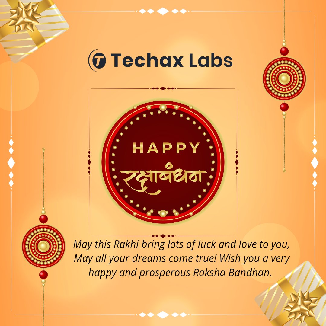 TechaxLabs's tweet image. May this Rakhi bring lots of luck and love to you, May all your dreams come true! Wish you a very happy and prosperous Raksha Bandhan. 

#TechaxLabs #web #App #Website #webdesign #Digital #Marketing #Patna #Bihar #India