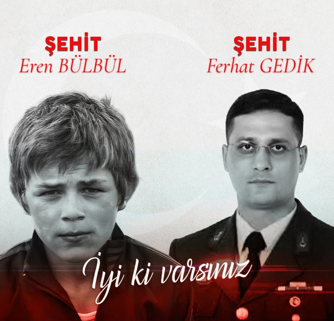 Şehitlerimiz Eren Bülbül ve Astsubay Ferhat Gedik'i vefatlarının 5. yıl dönümünde rahmet ve minnetle anıyoruz ❤️

İsimleriniz vatanın her bir taşında, toprağında yaşamaya devam ediyor. 🇹🇷

#iyikivarsınEren #iyikivarsınFerhatGedik