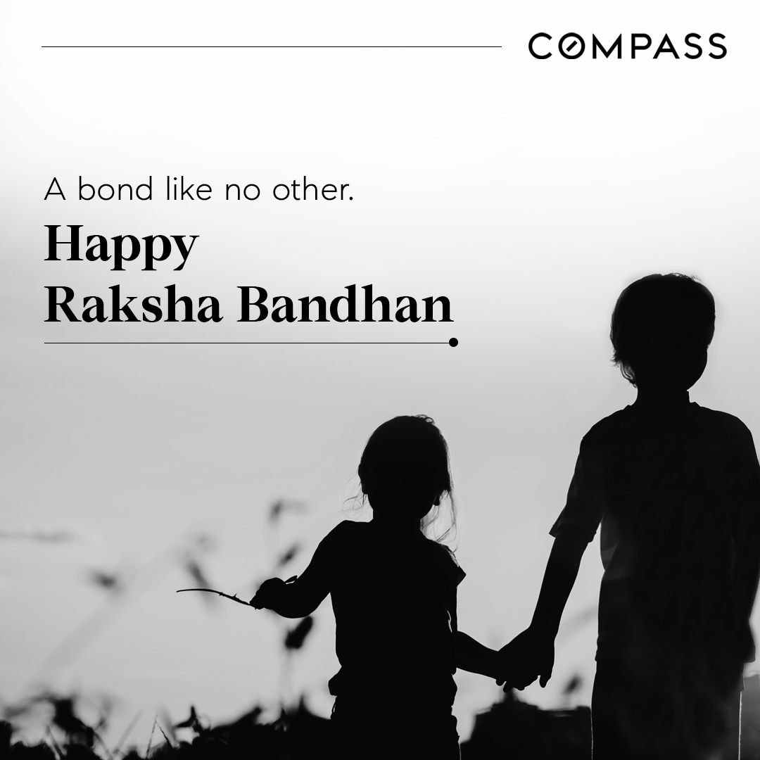CompassIDC's tweet image. Compass wishes you a very Happy Raksha Bandhan.
#HappyRakshaBandhan #RakshaBandhan2022 

#CompassIDC #CompassIndia #CompassRealEstate #RealEstate