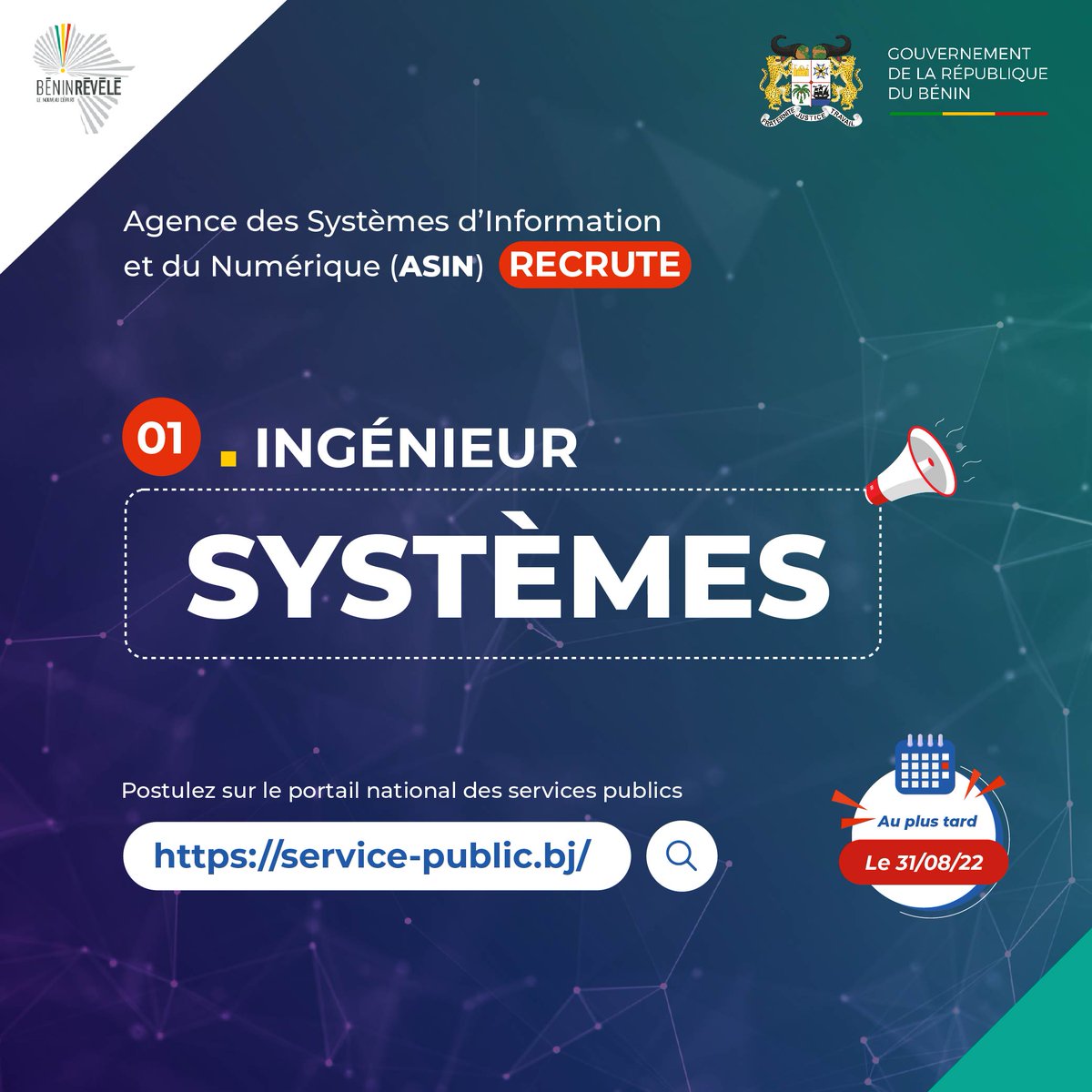 innovationbenin's tweet photo. 🚨Job Alert 

L’Agence des Systèmes d’Information et du Numérique (ASIN) recrute un Ingénieur Système.

Fiche de poste  => https://t.co/V5MTUuHg2a

Postulez  via https://t.co/f28XEtRbyh 

Deadline : 31 aout 2022 à 20h00 (heure de Cotonou).

#BeninNumerique https://t.co/lyYl8UW9GE