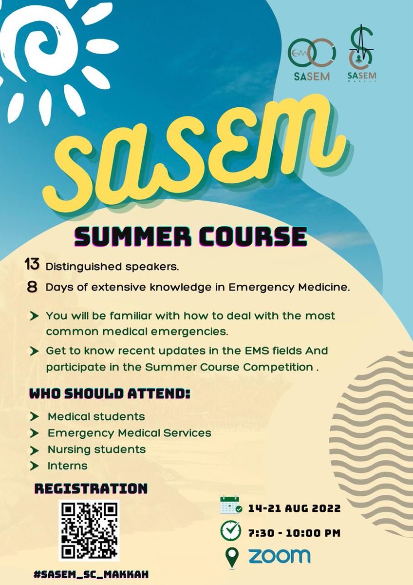 SaudiEmergency's tweet image. 📢
SASEM Summer Course
الكورس الصيفي لطب الطوارئ
⁃ ١٣ متحدث متميز
- ٨ ايام من التعليم المكثف لكيفية التعامل مع الحالات الطارئة
⁃أخر الابحاث والمستجدات في مجال الخدمات الاسعافية الطارئة
⏰🗓 ١٤ - ٢١ اغسطس

#SASEM_SC_Makkah
Registration: forms.gle/46YZ666oUQdjQw…