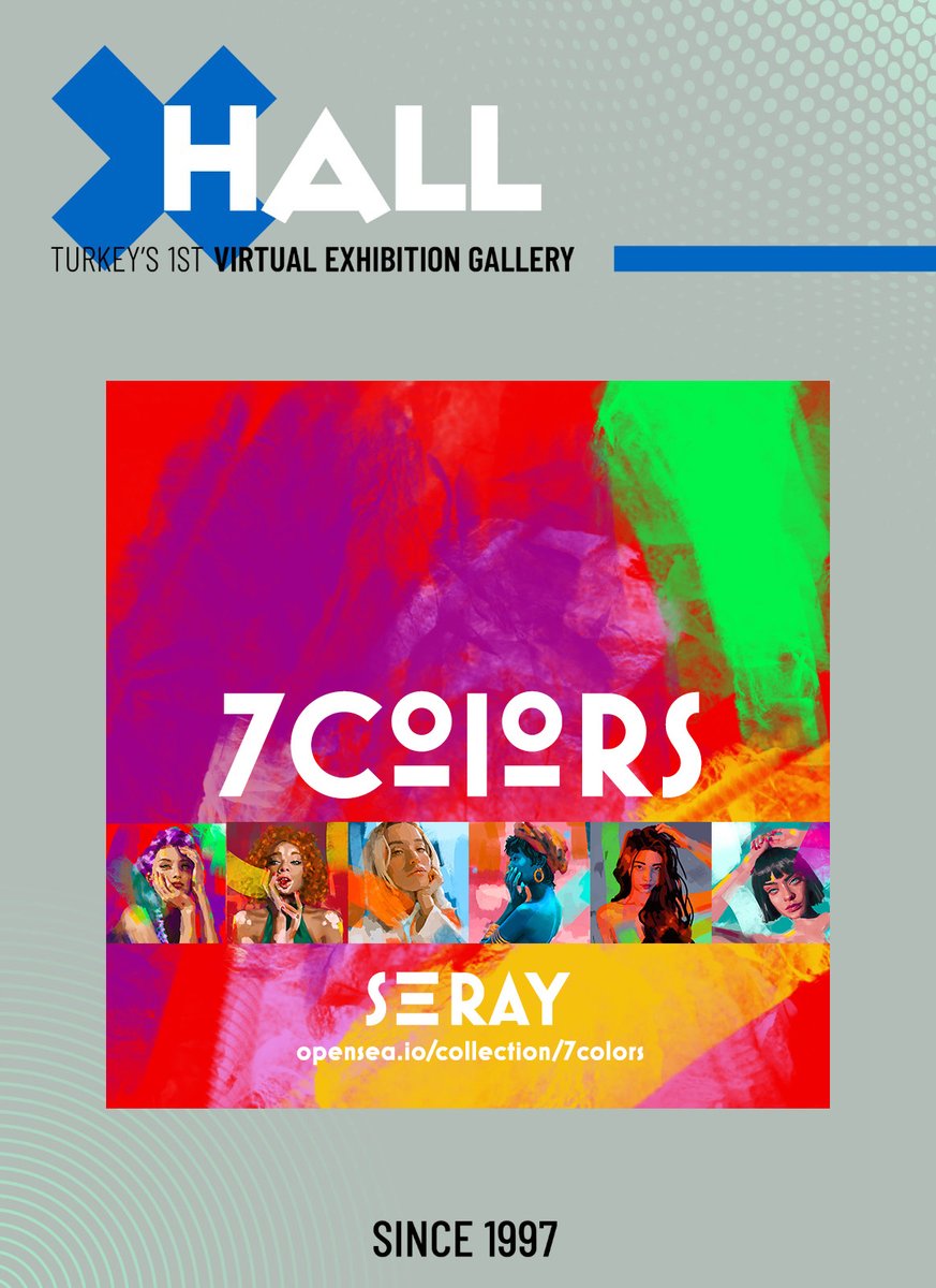 X_Hall_ViExHall's tweet photo. Dear @seray_ai’s “7 Colors” #NFT related collection is now online at NFT Blue Hall at X-Hall Virtual Gallery!

https://t.co/7d0F3pCvXH

#nfts #nftartist #nftcreator #nftcollection #NFTCommunity #XHall #NftBlueHall #nftartgallery #XHallCommunity https://t.co/BYNGgJ7J0a