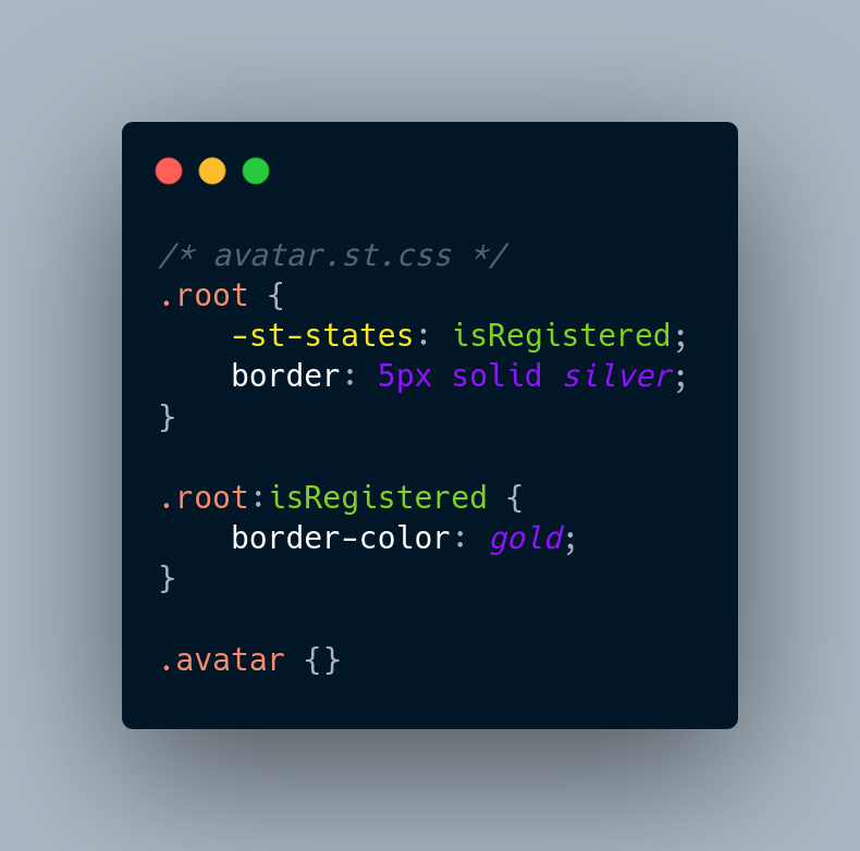 stylableio's tweet photo. With native-like syntax that transpiles away at build-time, Stylable enables the definition of semantic custom states in your CSS which can be controlled through JS.

Checkout out the API reference to learn more:
https://t.co/2ZUIKwsHrp

#Stylable #StylableFeature #CSS https://t.co/hFSYpTTqz0