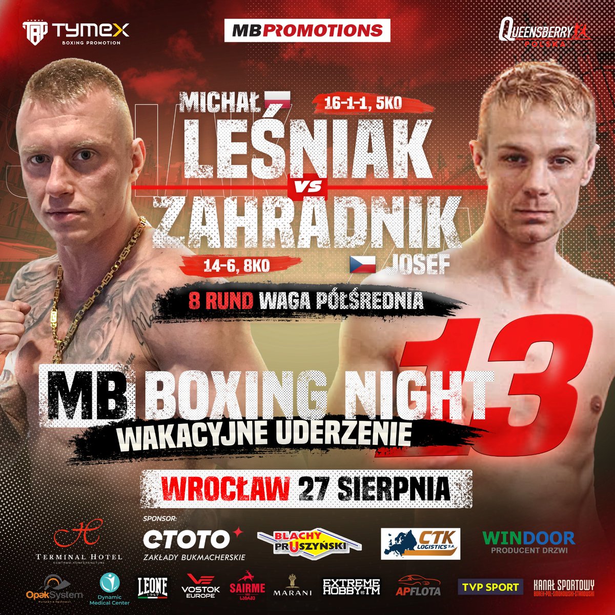 promotions_mb's tweet photo. MB BOXING NIGHT 13 z ogłoszeniem 🥊
🇵🇱 Michał Leśniak 🆚 Josef Zahradnik 🇨🇿
💥 8 rund, waga półśrednia
#mbboxingnight #mbpromotions https://t.co/uKd6Ict4Jx