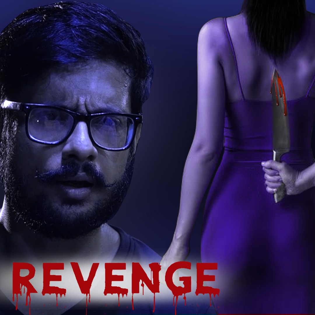Releasing Web Series  "Revenge" First Episode tomorrow only on VibeFlix Platform

#webseries #webserieslover #webseries_lover #webseriesteasers #webseriesbhabhi