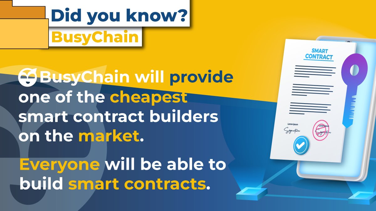 BUSY_DAO's tweet photo. 💡Did you know❓
#SmartContracts will no longer be an expensive thing🙅♂️
#BusyChain will enable everyone to #BUIDL their own smart contracts✅ https://t.co/GNZ51C3Num