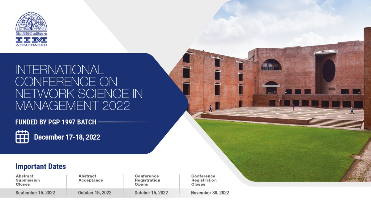 #Networks researchers! @IIMAhmedabad International Conference on Network Science in Management Dec 17-18 2022 @IIMAhmedabad Campus Keynotes: Kaivan Munshi @YaleEconomics @YaleEGC, Sanjeev Goyal @Cambridge_Uni, Martin Kilduff @ucl, @BalkundiPrasad conference.iima.ac.in/nsm2022