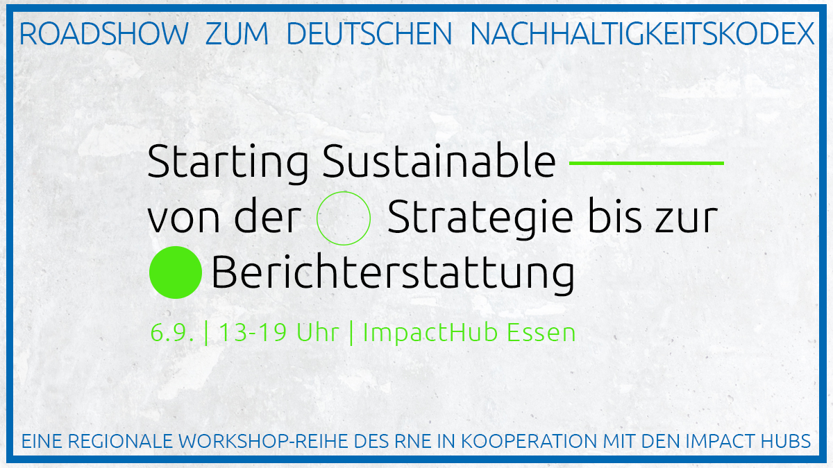 RENN.west (@rennwest) on Twitter photo Wie können Unternehmen & #Startups #Nachhaltigkeitsmanagement umsetzen & ihr Engagement transparent machen? Der Dt. #Nachhaltigkeitskodex des <a href="/RNE_DE/">Nachhaltigkeitsrat</a> ist das richtige Instrument! Am 6.9. macht die Roadshow zum #DNK Halt im <a href="/ImpactHubRuhr/">Impact Hub Ruhr</a> - seid dabei: ow.ly/Hqm450KhvKq Wie können Unternehmen & #Startups #Nachhaltigkeitsmanagement umsetzen & ihr Engagement transparent machen? Der Dt. #Nachhaltigkeitskodex des <a href="/RNE_DE/">Nachhaltigkeitsrat</a> ist das richtige Instrument! Am 6.9. macht die Roadshow zum #DNK Halt im <a href="/ImpactHubRuhr/">Impact Hub Ruhr</a> - seid dabei: ow.ly/Hqm450KhvKq