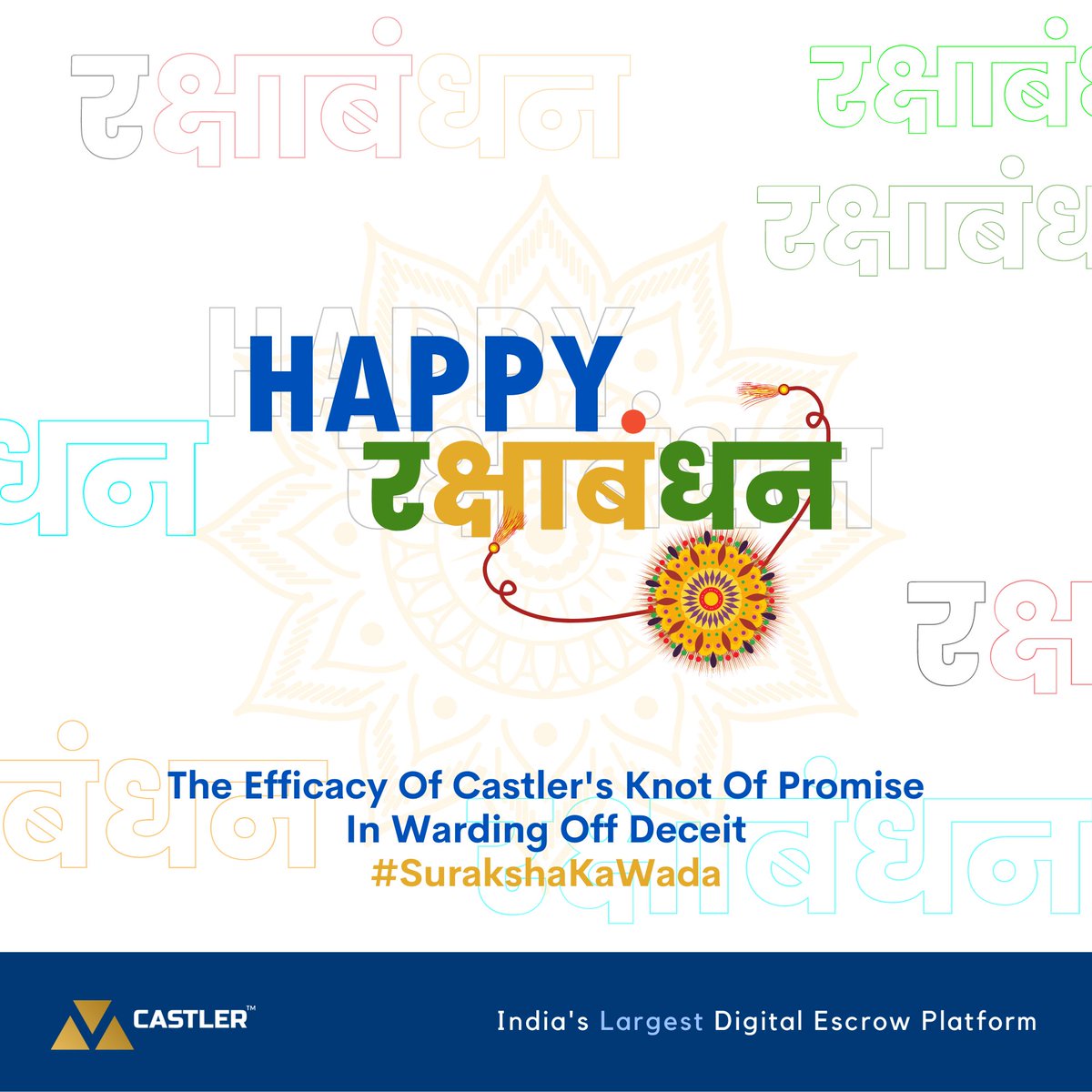 castler_escrow's tweet photo. Happy #RakshaBandhan!
#SurakshaKaWada from India's Largest Digital Escrow Platform
Visit- https://t.co/rbXFfvJFuU to know more.
#HappyRakshaBandhan #Rakhi #Escrow #Payments #Castlerit #Fintech #Escrowservices #India #Digital #Business #Fintechnews #Online https://t.co/PjtpstJwAa