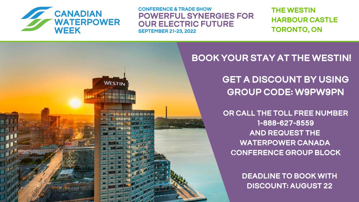 WaterPowerCA's tweet photo. Toronto hotels are nearly SOLD OUT for September! If you're planning to attend #WaterPowerWeekCA, please book your stay before August 22 not only to reserve your spot, but to receive the special conference rate!
🔗Use this link https://t.co/JVU3znZ8ar OR
☎️Call 1-888-627-8559 https://t.co/62wcVtIU61