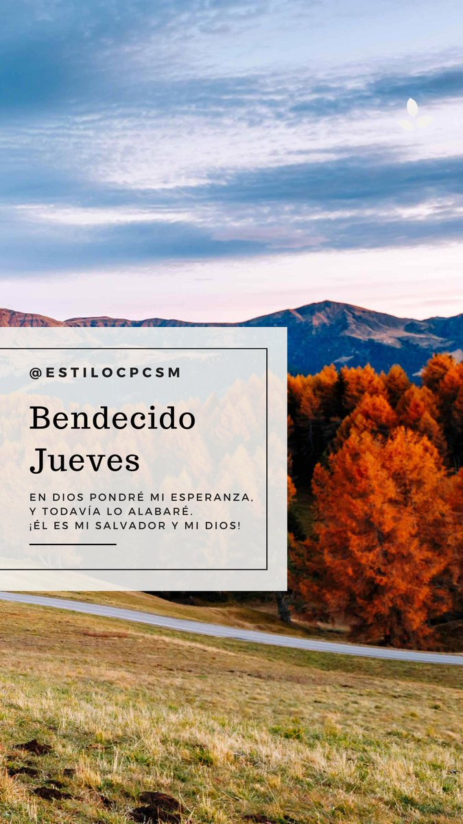 EstiloCPC's tweet photo. ¿Por qué voy a desanimarme? ¿Por qué voy a estar preocupado?... Él es mi seguridad.
#BuenosDias
#FelizJueves
#EstiloCPC https://t.co/2rik7DFNcd