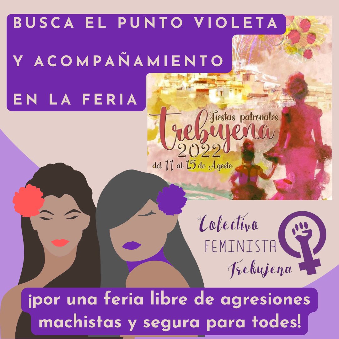 CFeministaTrebu's tweet photo. 💃🕺💜Esta noche, empieza nuestra Feria y la queremos disfrutar a tope! 
Ante cualquier agresión, ACTUEMOS y ACOMPAÑEMOS 
Habrá un punto violeta y de acompañamiento al que podemos acudir.
¡POR UNA FERIA LIBRE DE AGRESIONES MACHISTAS Y SEGURA PARA TODES!
Feliz Feria 2022! 💜 https://t.co/0DL82mCrYK