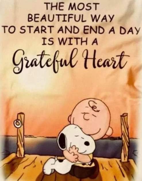 Start & end your day with #Gratitude!    

#JoyTrain #Joy #Love #Thursday #MentalHealth #Mindfulness #GoldenHearts #IAM #Blessed #IQRTG #Quote #Quotes #ThursdayThoughts #ThankfulThursday #ThursdayMotivation