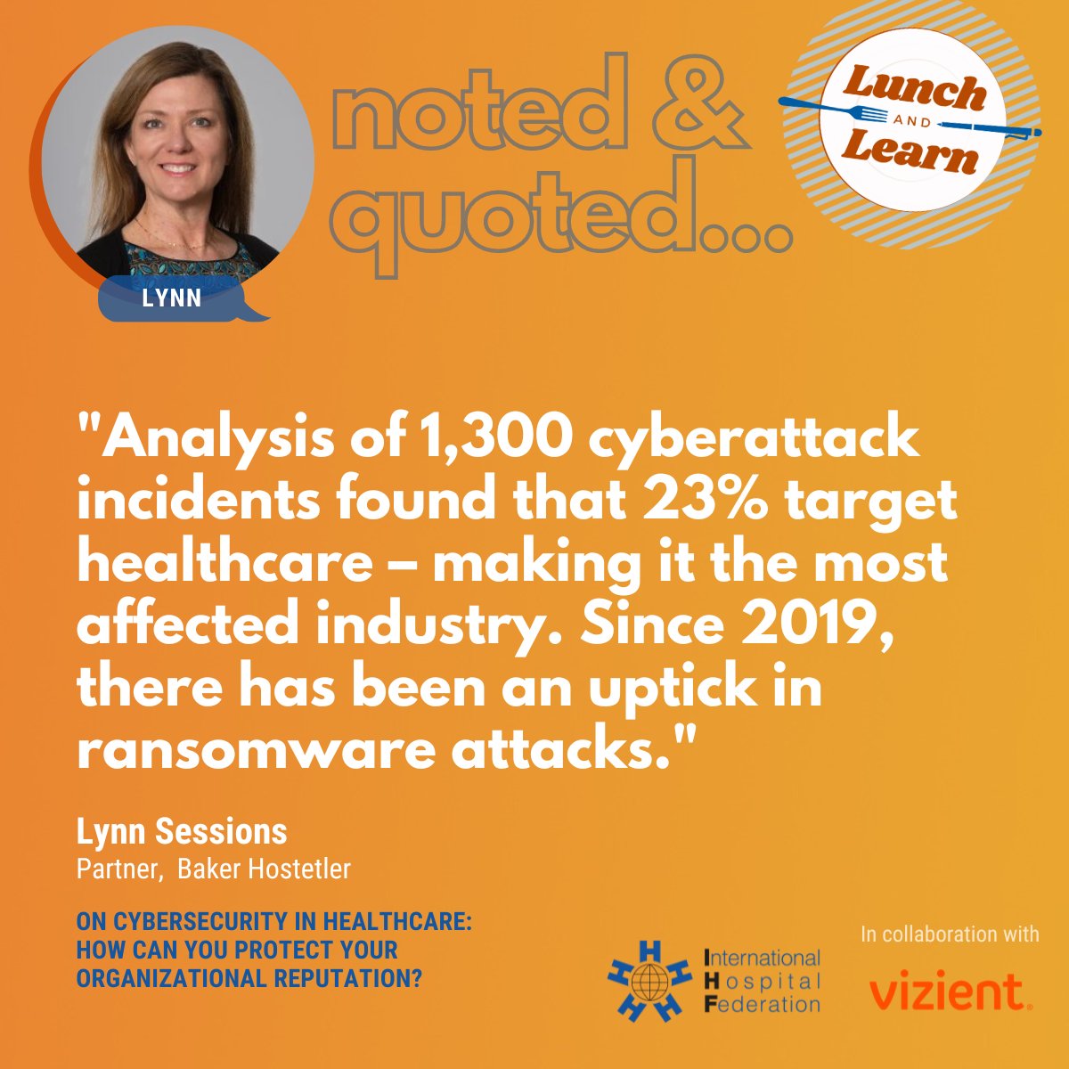 IHF_FIH's tweet photo. @LynnSessions of @BakerHostetler, shares key report findings on data security and cyber resilience.

#HospitalCybersecurity #HealthcareCybersecurity #IHFSIGBigData #IHFLunchAndLearn https://t.co/E9ggACbh8B