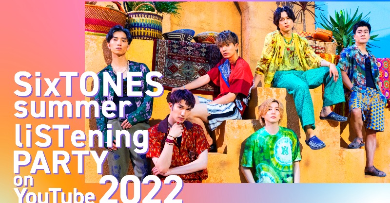 SixTONES_SME's tweet photo. ／
🌴『SixTONES summer liSTening PARTY on YouTube 2022』🌴
再公開は本日23:59まで！🪩⚠️
▶https://t.co/HYP1FLuchr
＼

たくさんお聴きいただきありがとうございました✨最後までお楽しみください🕺🕶

#liSTeningPARTY 
#SixTONES_PARTYPEOPLE