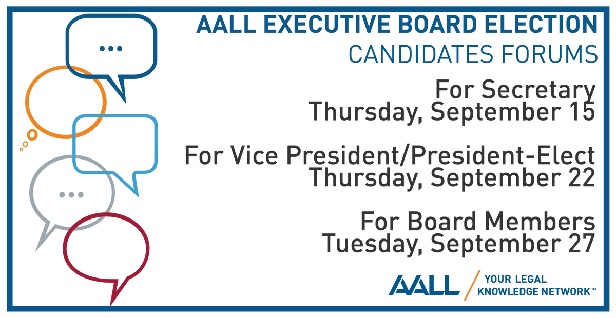aallnet's tweet photo. The AALL Executive Board election begins on October 1. Three candidates’ forums are scheduled in advance of the election. Learn more about the candidates before voting opens. First up, register for the Candidates Forum for Secretary on Thursday, Sept. 15: https://t.co/e2QLbUeiym https://t.co/UZsFumhueA