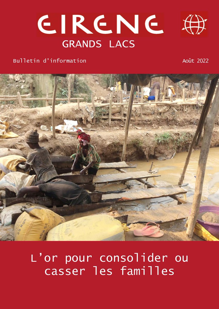 EIRENE_eV's tweet photo. Nouveau bulletin des Grands Lacs en Afrique : L’or pour consolider ou casser les familles.
Avec de nombreux autres articles sur le service de paix d'EIRENE au #Burundi et en #RDKongo.
Chez nous en français en téléchargement gratuit
https://t.co/sHAnkWCSJv https://t.co/YTIIA4w5na